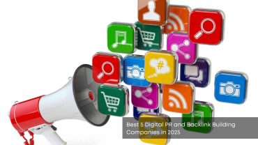 Best 5 Digital PR and Backlink Building Companies in 2025